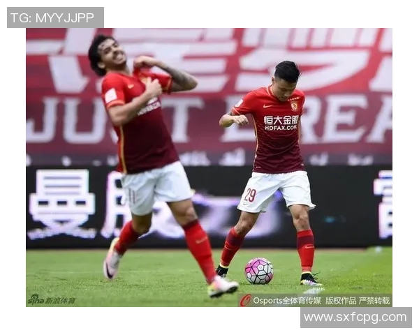 恒大与华夏幸福精彩对决集锦回顾全场精彩瞬间与战术分析 恒大与华夏幸福精彩对决集锦回顾全场精彩瞬间与战术分析